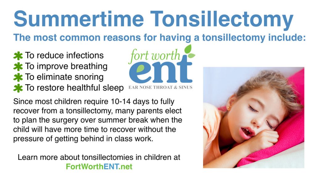 Fort Worth ENT summer Tonsillectomy 